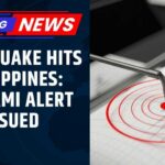BREAKING | Powerful Quake Strikes Philippines, Triggering Tsunami Alerts Across Asia | News18