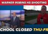 Warner Robins High School closed to students after campus shooting